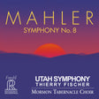 Thierry Fischer & Utah Symphony - Mahler: Symphony No. 8 „Sinfonie der Tausend“ (Hybrid-Multichannel-SACD)