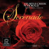 Timothy Seelig & Turtle Creek Chorale - Serenade (HDCD)
