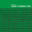 Tommy Flanagan - Overseas (180g 33rpm) (Mono)