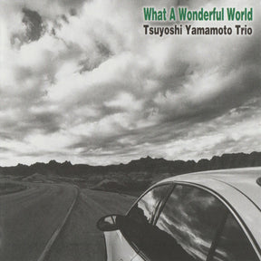 Tsuyoshi Yamamoto Trio - What a Wonderful World (180g 33rpm, 2LP)