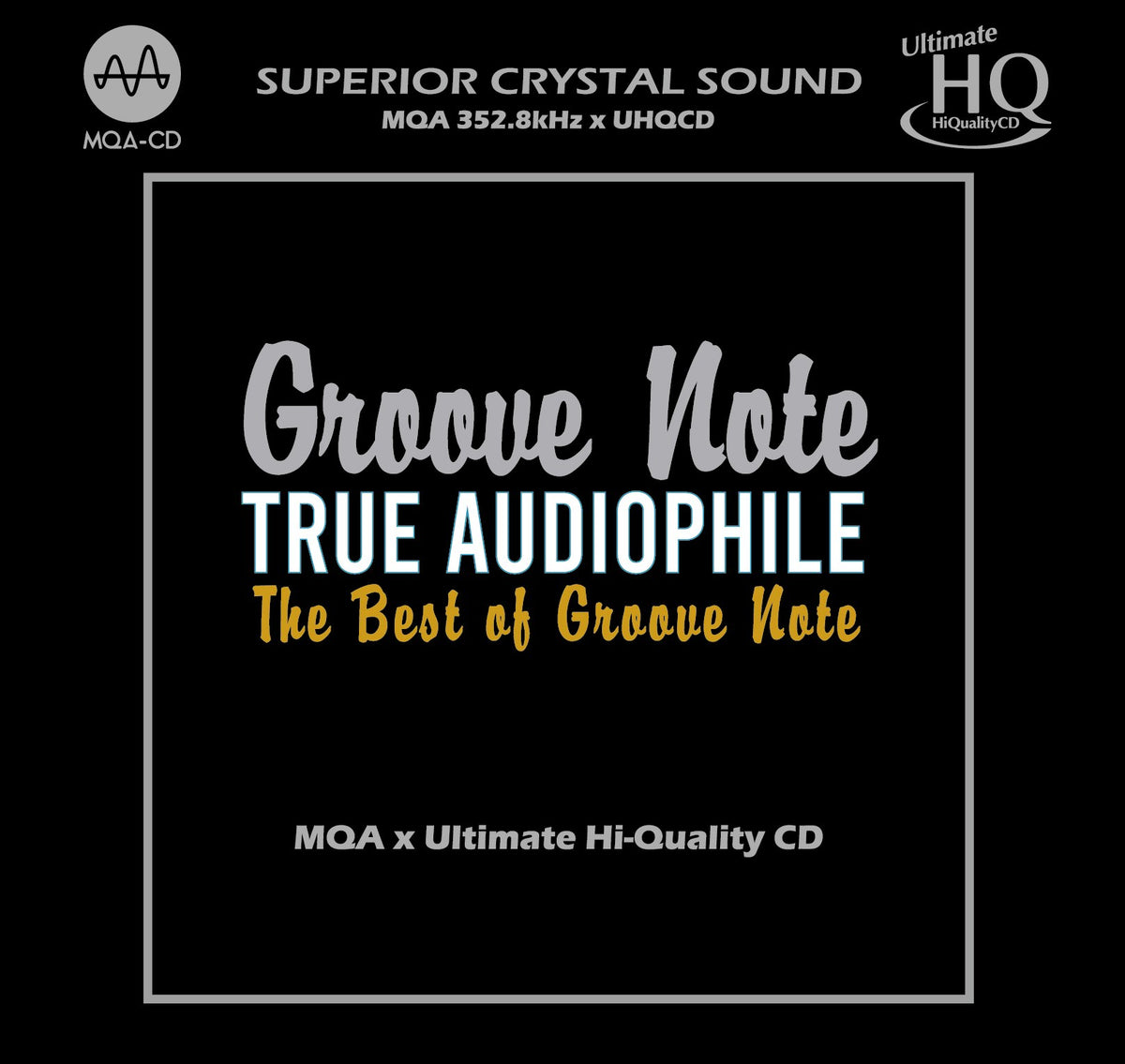 Various - True Audiophile: The Best of Groove Note (UHQCD)