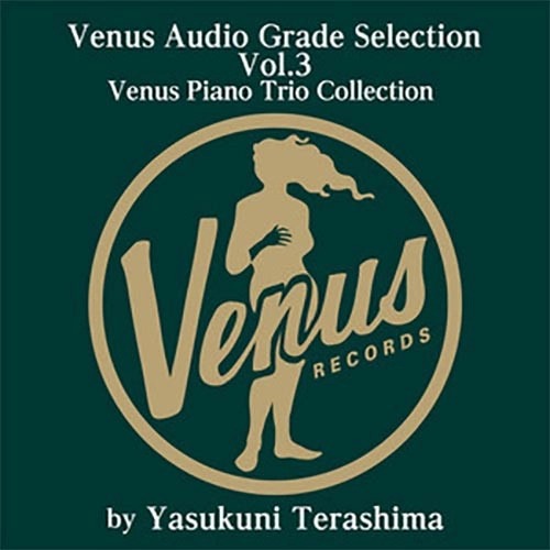 Venus Audio Grade Selection Vol. 3: Venus Piano Trio Collection (180g 33rpm, 2LP)