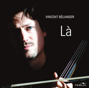 Vincent Bélanger - Là (CD)