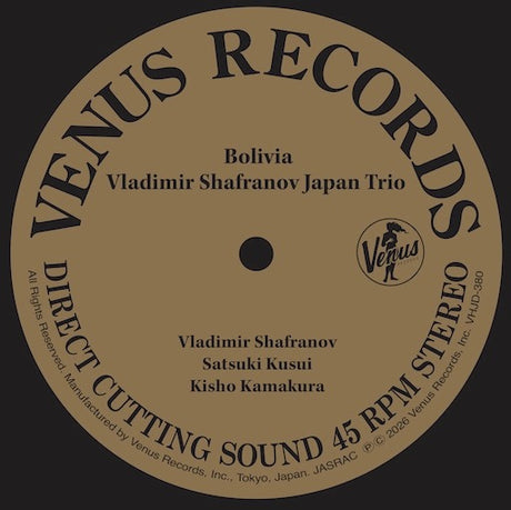 Vladimir Shafranov Japan Trio - Bolivia (180g 45rpm, 2LP)