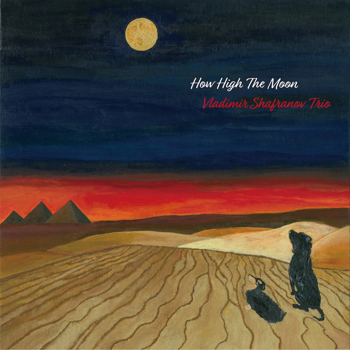 Vladimir Shafranov Trio - How High the Moon (180g 33rpm)