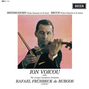 Ion Voicu & Rafael Frühbeck de Burgos - Mendelssohn / Bruch: Violinkonzerte (180g 33rpm)