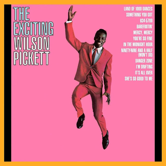 Wilson Pickett - The Exciting Wilson Pickett (180g 45rpm, 2LP)