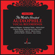 The World's Greatest Audiophile Vocal Recordings Vol. 1 (180g 33rpm)