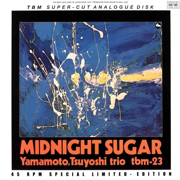 The Yamamoto Tsuyoshi Trio - Midnight Sugar (180g 45rpm limited)